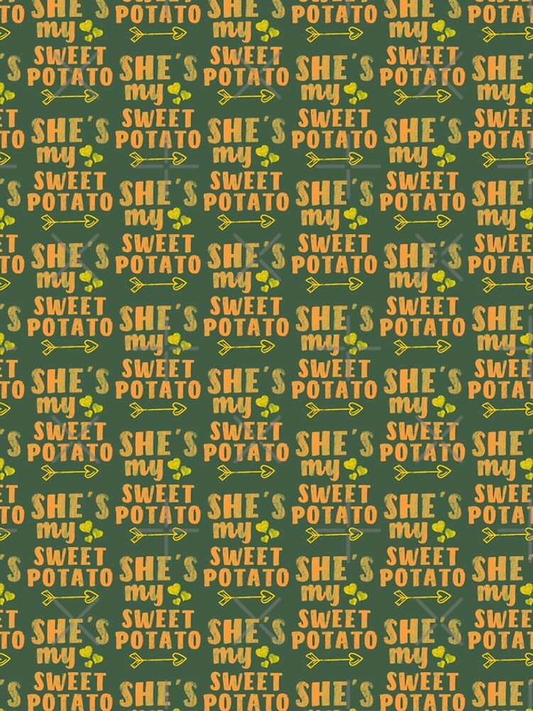 Discover She Is My Sweet Potato Leggings