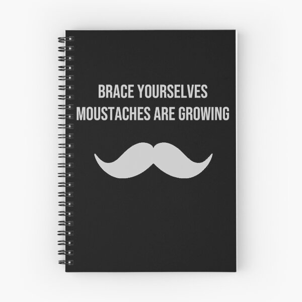 Item preview, Brace yourselves moustaches are growing designed and sold by Cr1sV.