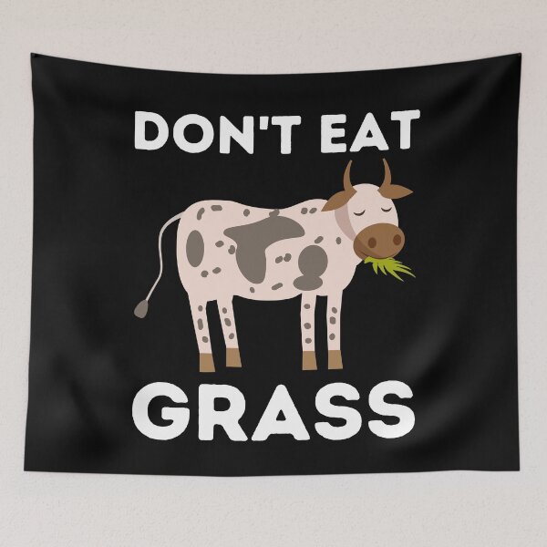 Item preview, Don't Eat Grass designed and sold by vibrantyy.