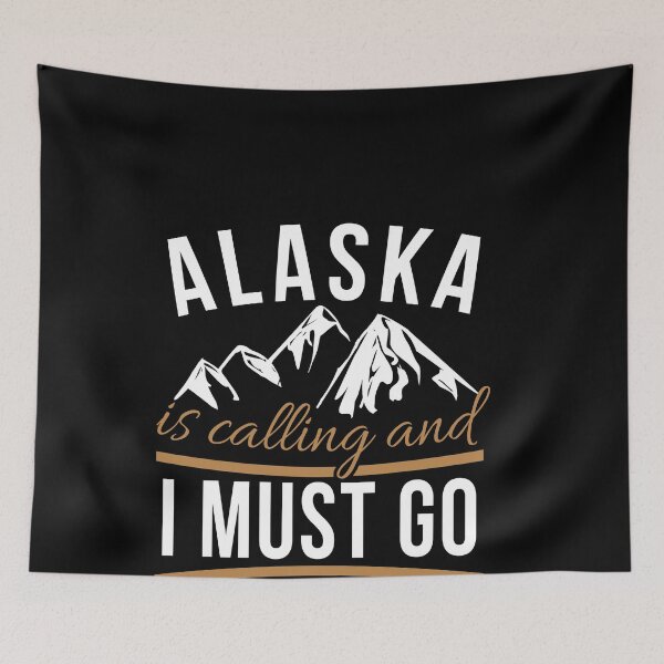 Item preview, Alaska Is Calling & I Must Go T-Shirt - Cool Alaska Tee Gift designed and sold by MarioShirtWorld.