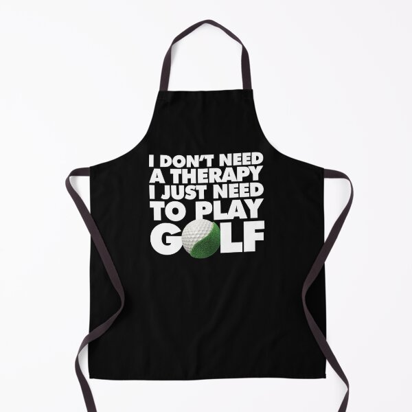 Item preview, I do not need a therapy to play, I just need to play Golf designed and sold by elhefe.
