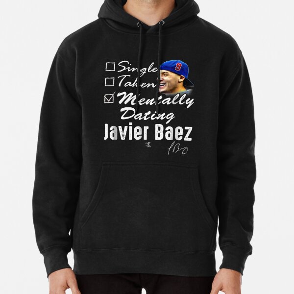  Javier Baez Mentally Dating T-Shirt - Apparel : Sports