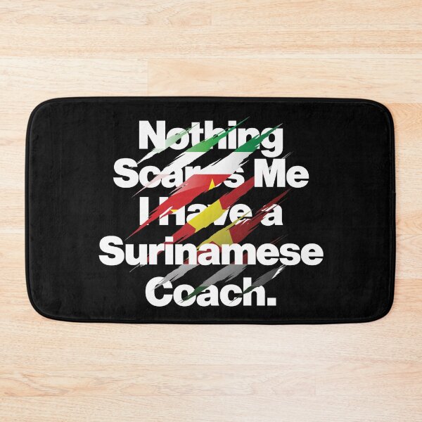 Item preview, Nothing Scares Me I Have a Surinamese Coach designed and sold by elhefe.