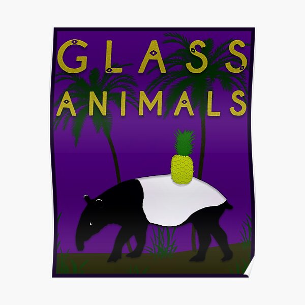 Glass Animals Tapir Poster