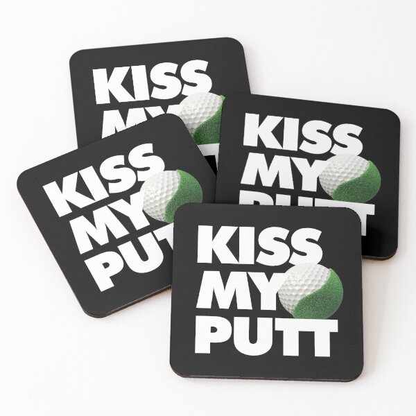 Item preview, Kiss my putt Funny Golf Saying designed and sold by elhefe.
