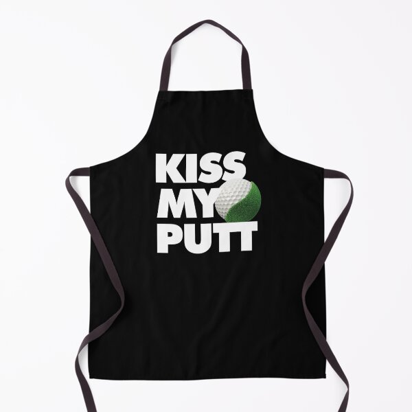 Item preview, Kiss my putt Funny Golf Saying designed and sold by elhefe.