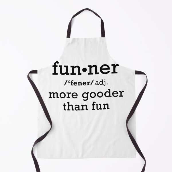 Item preview, Funner Definition I Funny Saying Sarcasm Expression T-Shirt designed and sold by MarioShirtWorld.