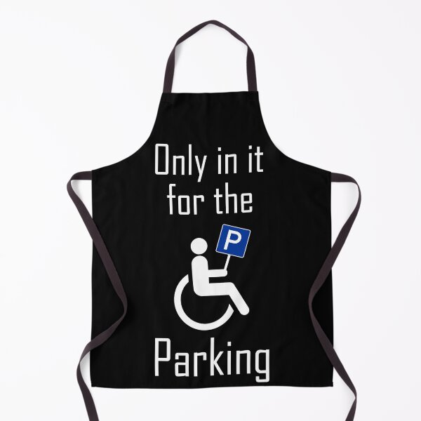 Item preview, In it For The Parking I Sarcastic Disabled Wheelchair Shirt designed and sold by MarioShirtWorld.