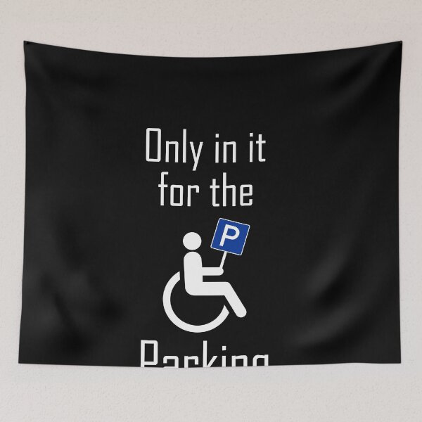 Item preview, In it For The Parking I Sarcastic Disabled Wheelchair Shirt designed and sold by MarioShirtWorld.