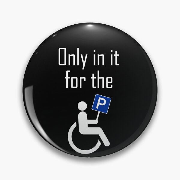 Item preview, In it For The Parking I Sarcastic Disabled Wheelchair Shirt designed and sold by MarioShirtWorld.