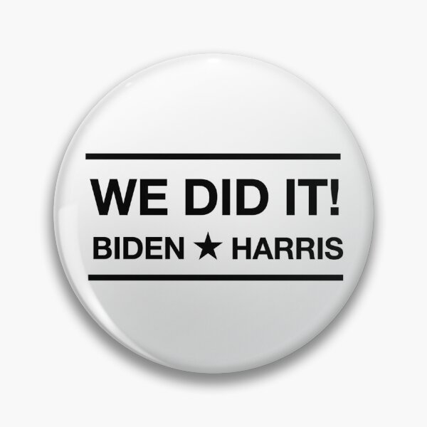 Item preview, WE DID IT - BIDEN HARRIS - COMMEMORATIVE SHIRT designed and sold by WordsmithNerd.
