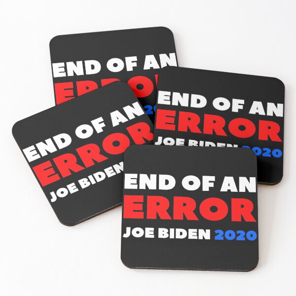 Item preview, End of an error - Joe Biden 2020 designed and sold by GoldenDov.