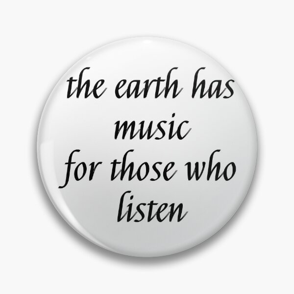 Item preview, The Earth Has Music For Those Who Listen Calligraphy designed and sold by Br. Mom of 2.