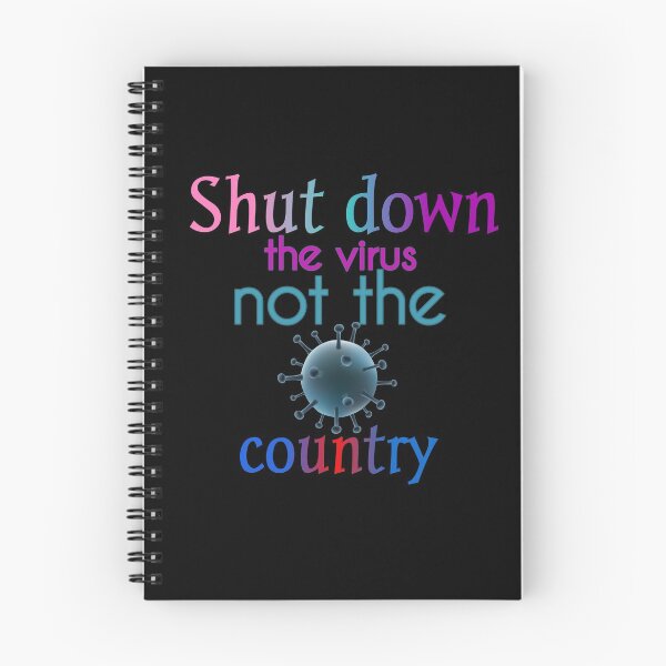 Item preview, Shut Down The Virus Not The Country designed and sold by Fatimalak.