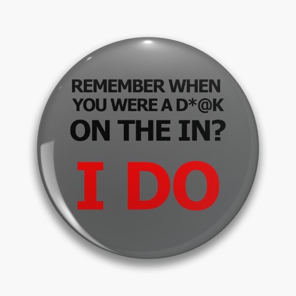 Item preview, Remember when you were a D*@k on the in? I DO stagehand humor design designed and sold by AllLeftSides42.