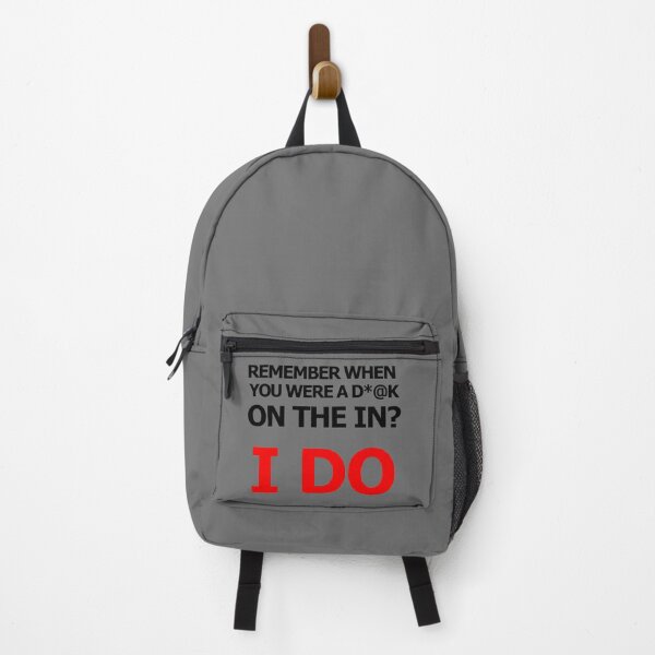 Item preview, Remember when you were a D*@k on the in? I DO stagehand humor design designed and sold by AllLeftSides42.