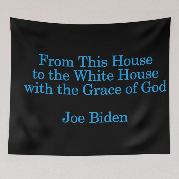 Item preview, From This House to the White House with the Grace of God - Joe Biden - President Elect designed and sold by WordsmithNerd.
