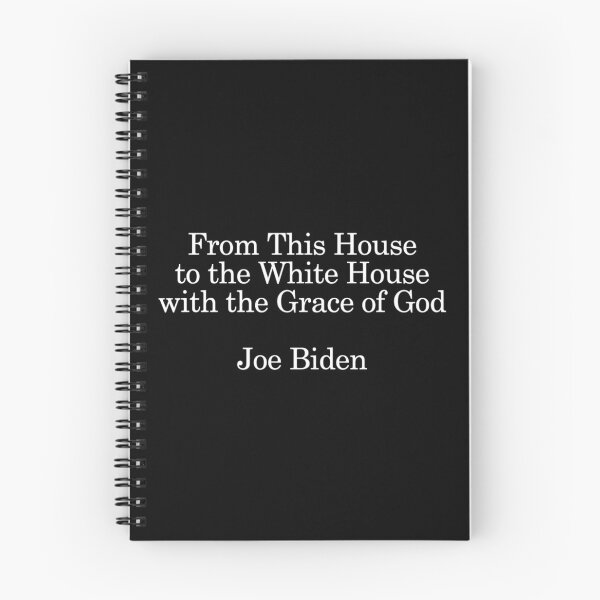 Item preview, From This House to the White House with the Grace of God - Joe Biden - President Elect designed and sold by WordsmithNerd.