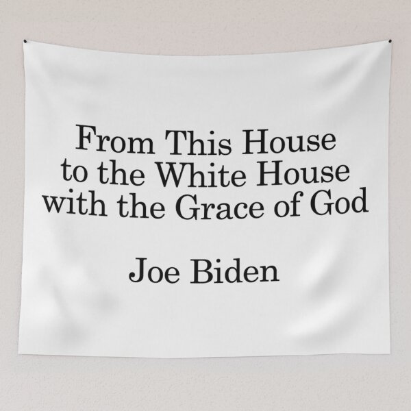 Item preview, From This House to the White House with the Grace of God - Joe Biden - President Elect designed and sold by WordsmithNerd.