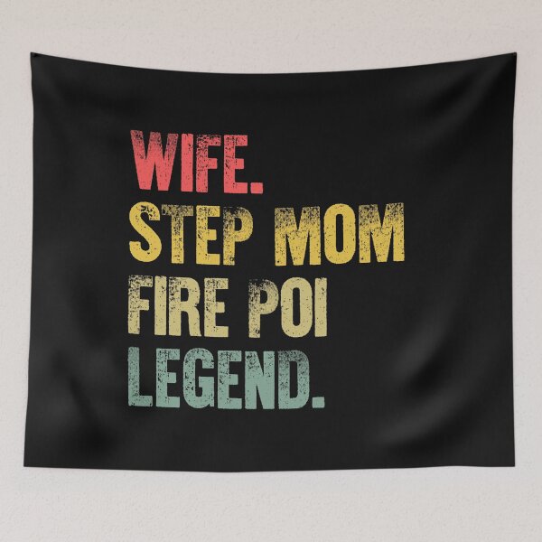 Item preview, Best Mother Women Funny Gift T Shirt Wife Step Mom Fire Poi Legend designed and sold by Bendthetrend.