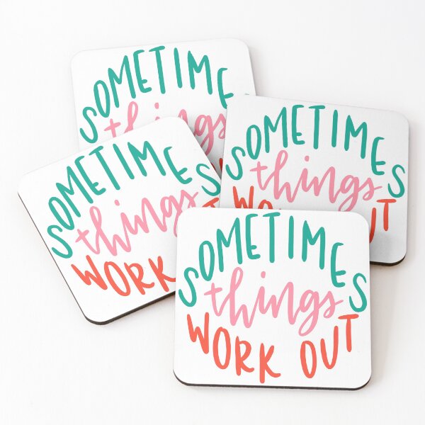 Item preview, Sometimes Things Work Out designed and sold by cassidy-mw.