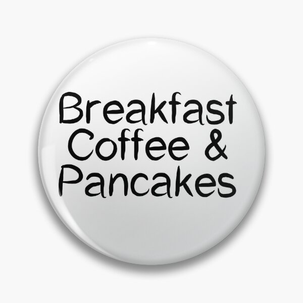 Item preview, Breakfast Coffee & Pancakes designed and sold by psyduck25.