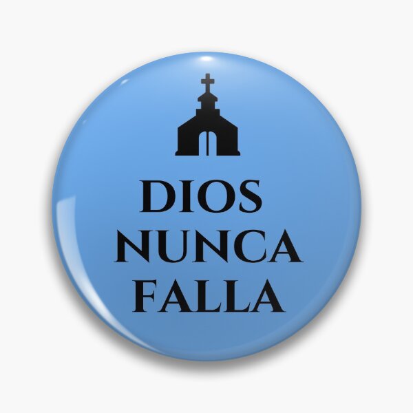 Item preview, Dios nunca falla designed and sold by GeneralJesus.