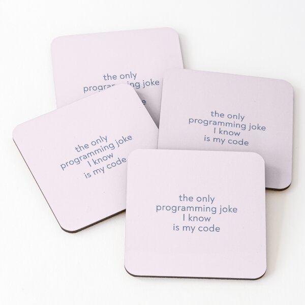 Item preview, the only programming joke I know is my code designed and sold by FunnyGrief.