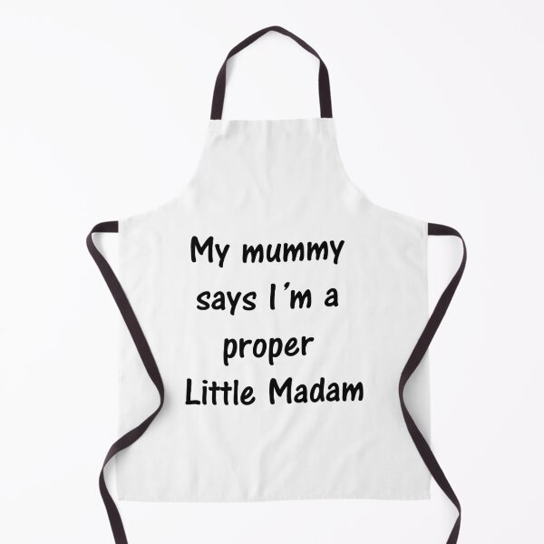 Item preview, A Proper Little Madam designed and sold by tomg.