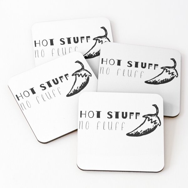 Item preview, Hot Stuff No Fluff designed and sold by Spicy Chilli.