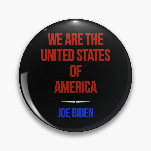 Item preview, We are the United States of America - Joe Biden - President Elect designed and sold by WordsmithNerd.