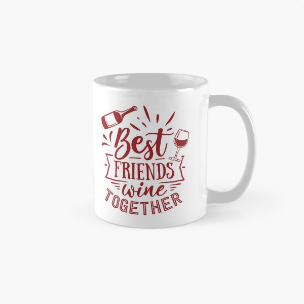 Item preview, Best friends wine together designed and sold by AdventureTee.