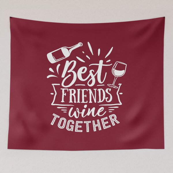 Item preview, Best friends wine together designed and sold by AdventureTee.