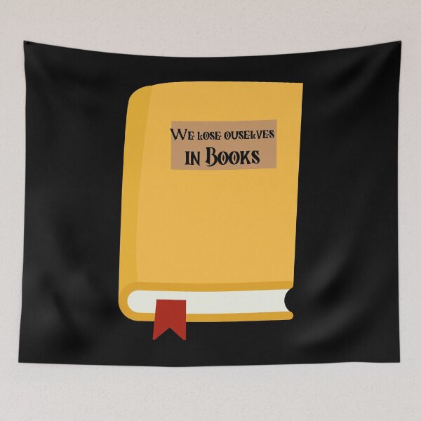 Item preview, We lose ourselves in books Book quotes designed and sold by OneTimeEngineer.