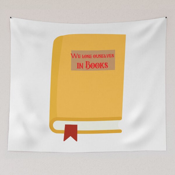 Item preview, We lose ourselves in books Book quotes designed and sold by OneTimeEngineer.