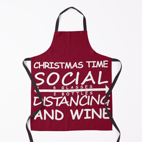 Item preview, Christmas Time Social Distancing And Wine designed and sold by DannyAndCo.
