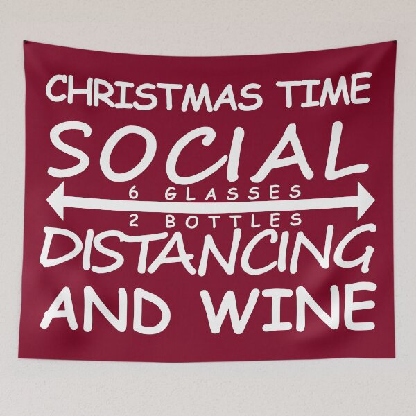 Item preview, Christmas Time Social Distancing And Wine designed and sold by DannyAndCo.