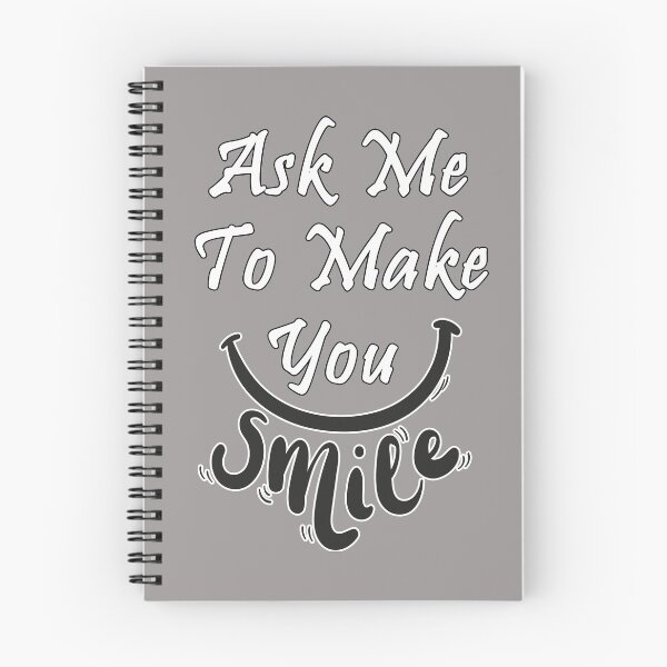 Item preview, Ask Me To Make You Smile designed and sold by thobealtaf.