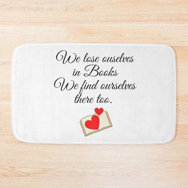Item preview, We lose ourselves in books Book quotes designed and sold by OneTimeEngineer.