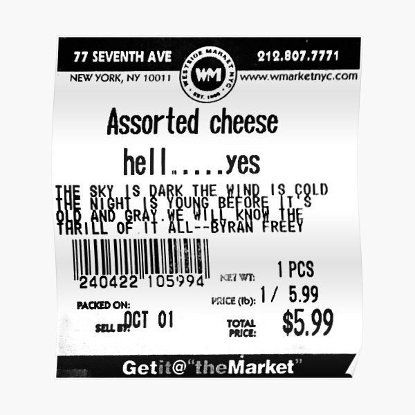 "Assorted cheese hell yes" Poster by MONOII Redbubble