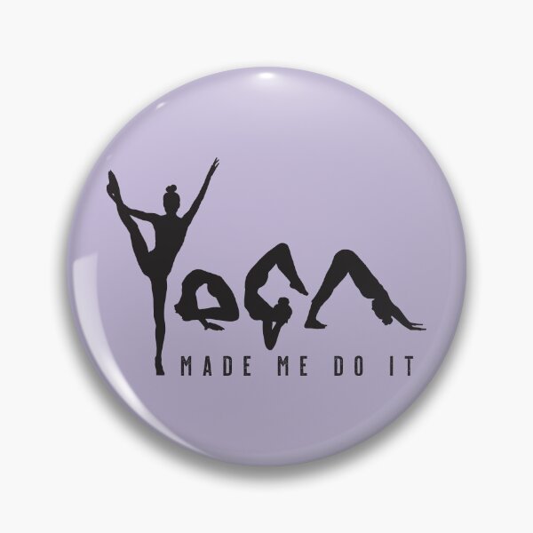 Item preview, Yoga Made Me Do It - Lilac designed and sold by VicEllisArt.