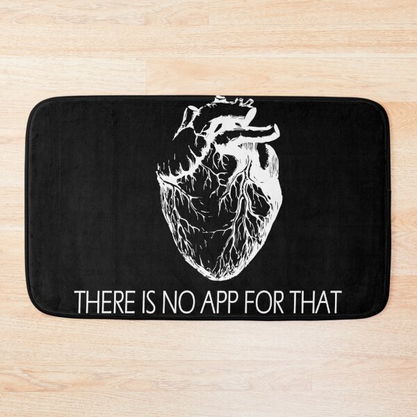Item preview, There is no app for that, Heart designed and sold by YAHIA-14.
