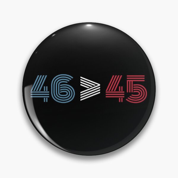 Item preview, 46 Is Greater Than 45 Biden Won designed and sold by RandomStuffShop.