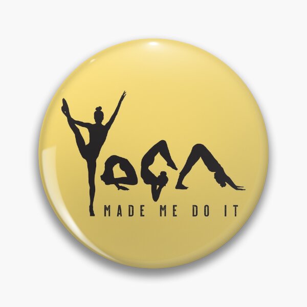 Item preview, Yoga Made Me Do It - Yellow designed and sold by VicEllisArt.
