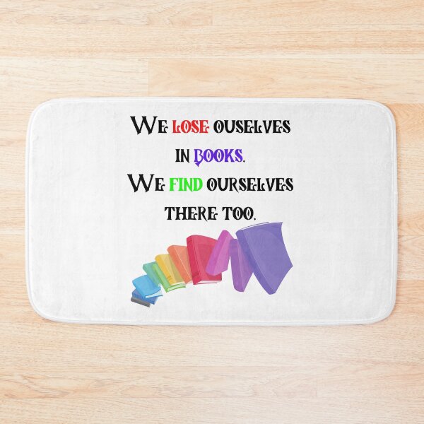 Item preview, We lose ourselves in books Book quotes designed and sold by OneTimeEngineer.