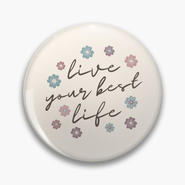 Item preview, Live Your Best Life Quote  Abstract Flowers Floral   Design designed and sold by zedonee.