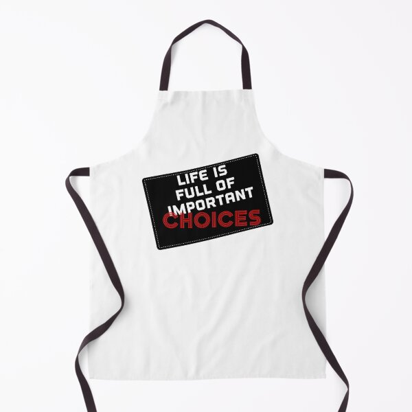 Item preview, Life is full of important choices designed and sold by wiwiart.