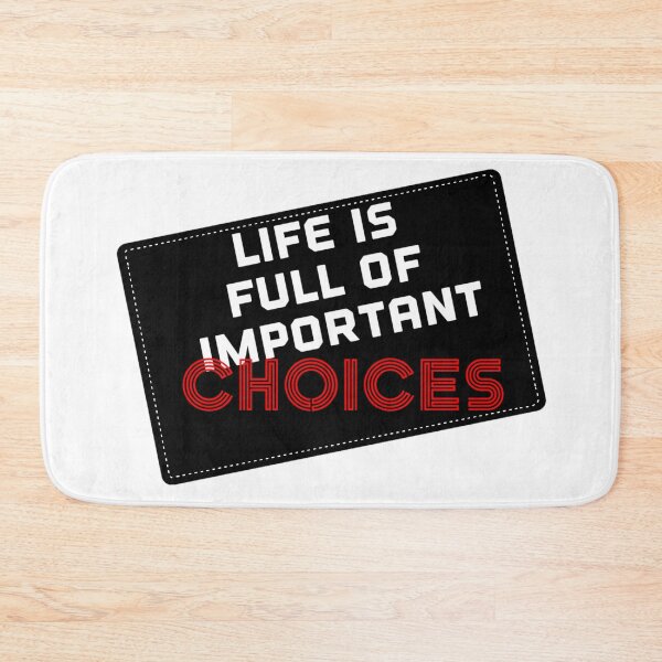 Item preview, Life is full of important choices  designed and sold by wiwiart.