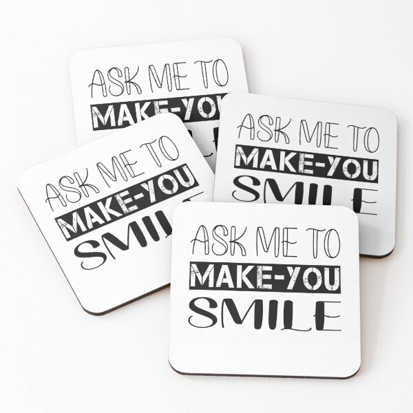Item preview, ASK ME TO MAKE YOU SMILE designed and sold by hajar1405.