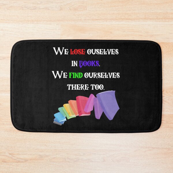 Item preview, We lose ourselves in books Book quotes designed and sold by OneTimeEngineer.